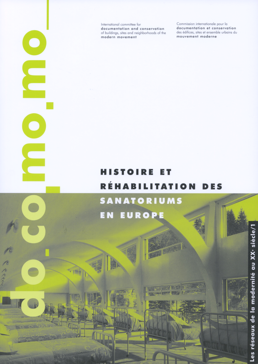 HISTOIRE ET RÉHABILITATION DES SANATORIUMS EN EUROPE