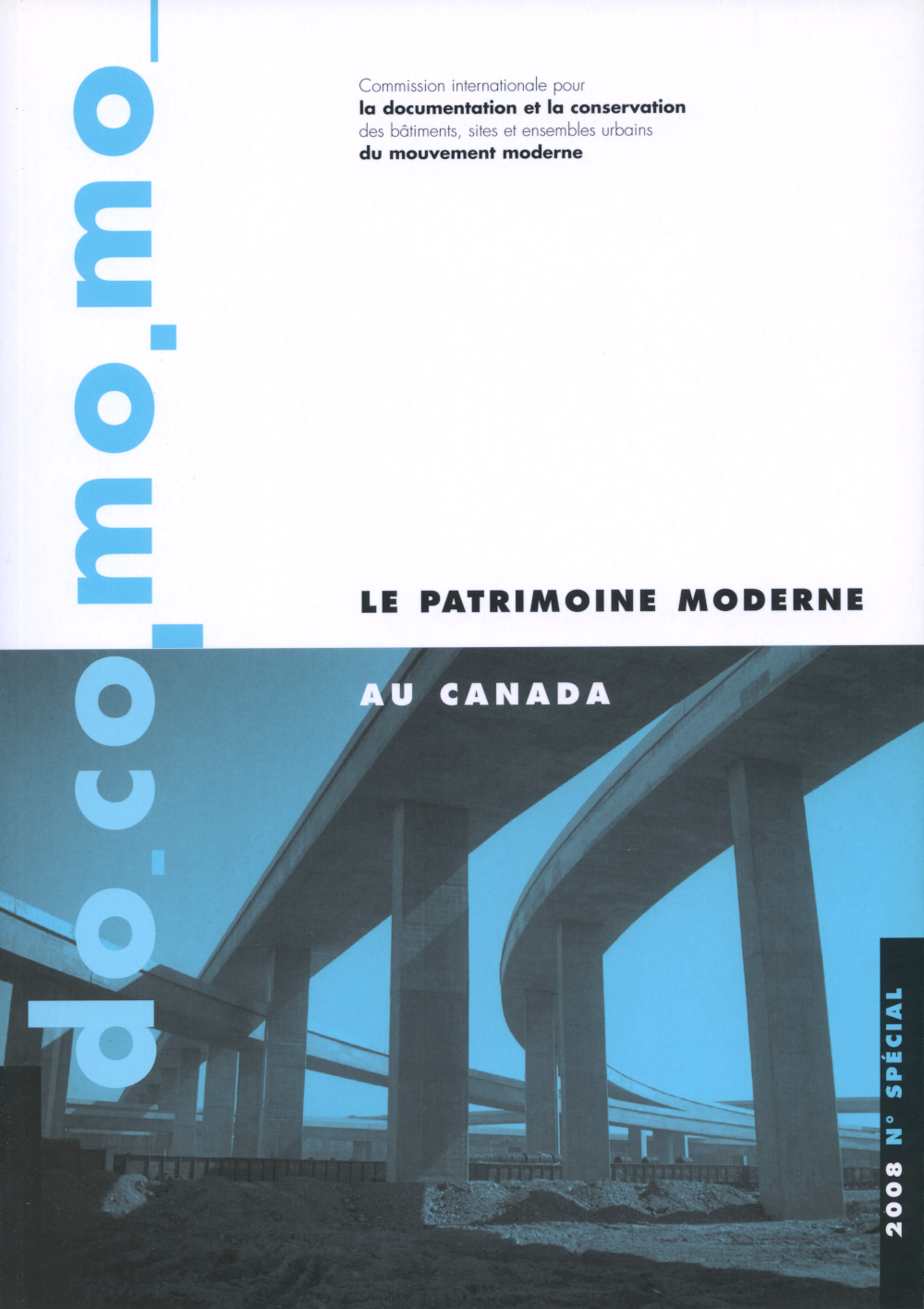 LE PATRIMOINE MODERNE AU CANADA